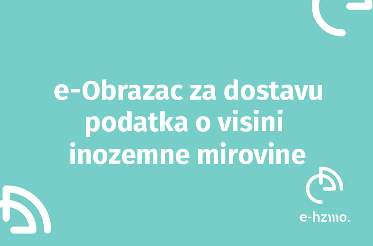 Dostava dokaza o visini inozemne mirovine radi isplate jednokratnog novčanog primanja od danas dostupna putem online obrasca