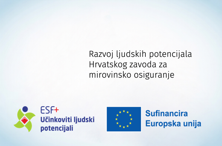 SF.1.4.02.09.0001 Razvoj ljudskih potencijala Hrvatskog zavoda za mirovinsko osiguranje