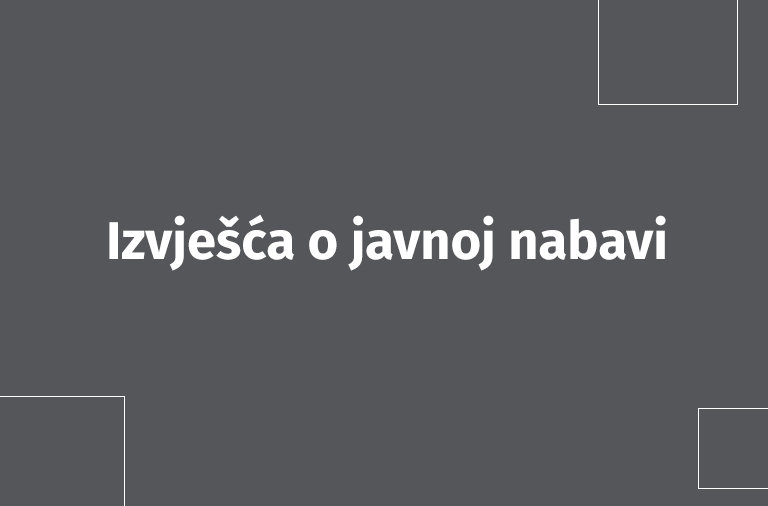 Izvješća o javnoj nabavi