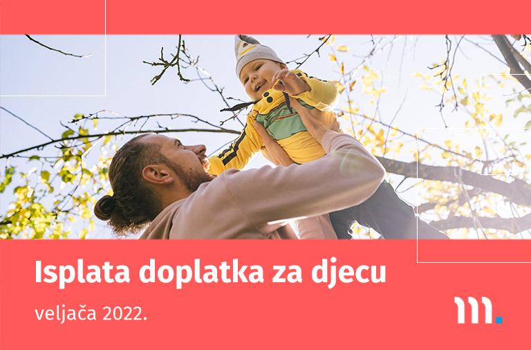 Isplata doplatka za djecu za veljaču 2022.