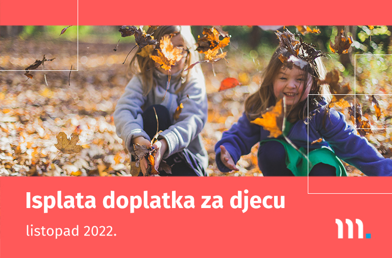 Isplata doplatka za djecu za listopad 2022.