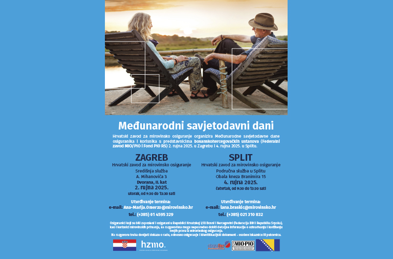 Hrvatski zavod za mirovinsko osiguranje organizira Međunarodne savjetodavne dane s predstavnicima bosanskohercegovačkog mirovinskog osiguranja