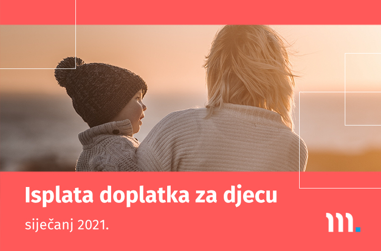 Isplata doplatka za djecu za siječanj 2021.