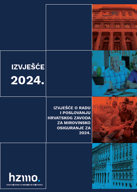 Izvješće o radu i poslovanju Hrvatskog zavoda za mirovinsko osiguranje za: 2024. (lipanj 2025.)